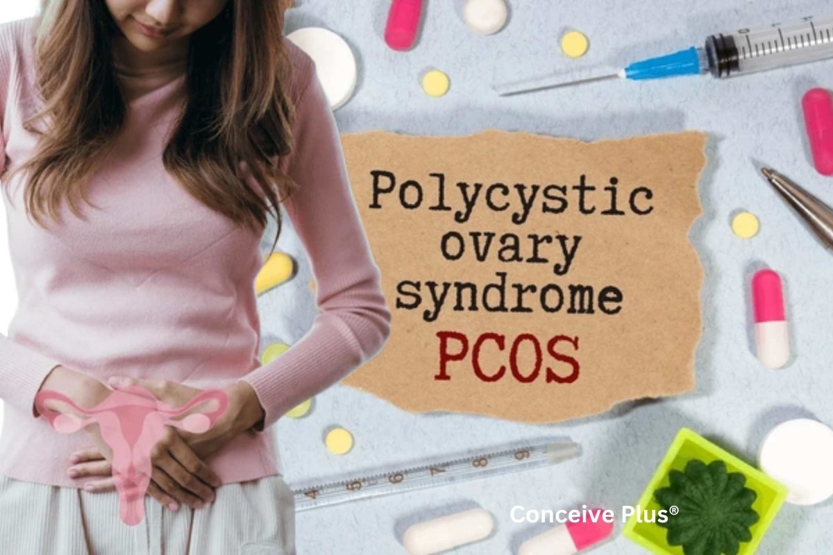 PCOS and Fertility: Symptoms, Treatment & Getting Pregnant - Conceive Plus® UK