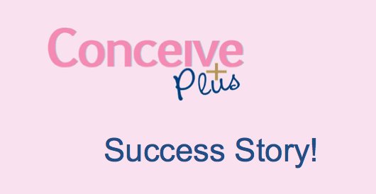 6 out of 7 of my friends all used conceive plus and fell pregnant - Conceive Plus® UK