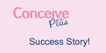 Conceive Plus Success Story: "hi, used this for 4 months and got my bfp" - Conceive Plus® UK