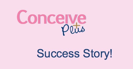 I am 40 years old and I got pregnant - Conceive Plus® UK